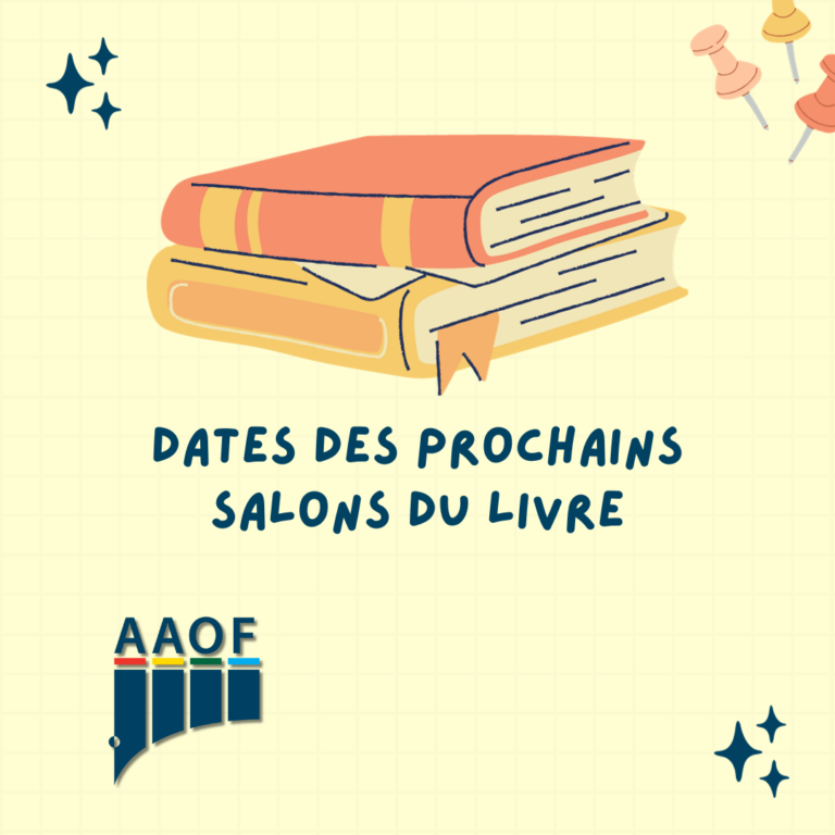 Dates des prochains Salons du livre 2025 – AAOF